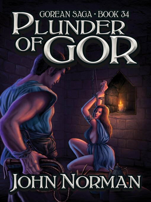 Title details for Plunder of Gor by John Norman - Available